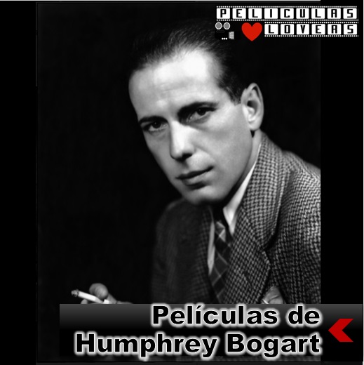 Mejores películas Humphry bogart